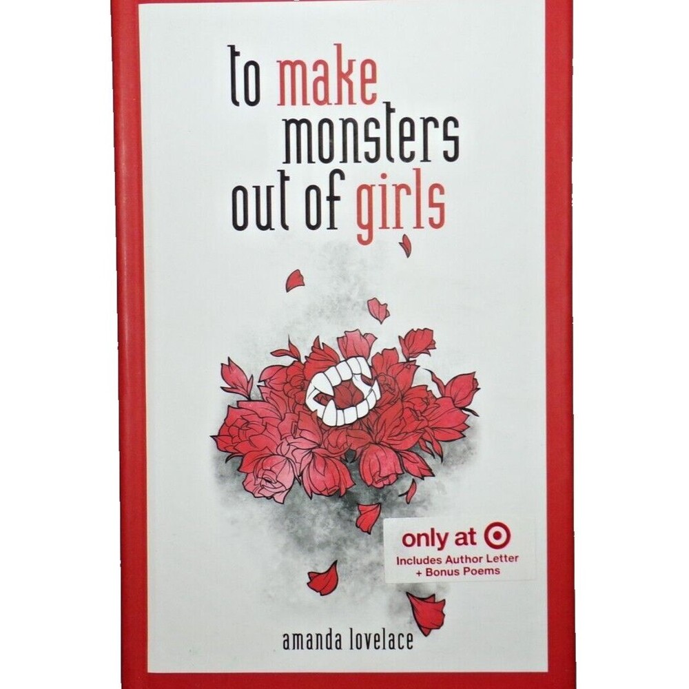 to make monsters out of girls by Amanada lovelace